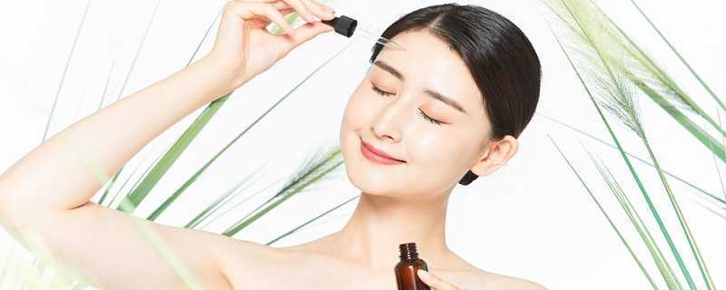 精华油和精华液的使用顺序 精华油和精华液的使用顺序